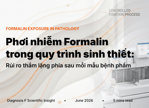 Phơi nhiễm Formalin trong quy trình sinh thiết