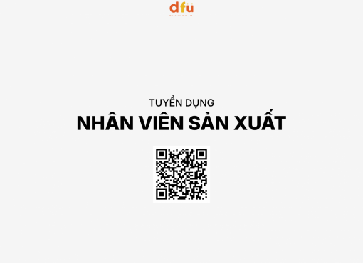 TUYỂN DỤNG NHÂN VIÊN SẢN XUẤT